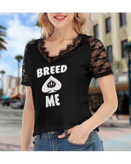 BREED ME V - Neck T - shirt With Lace, queen off spades