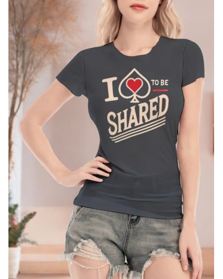 Sexy 'I LOVE To be SHARED' Transparent T - Shirt - Naughty,