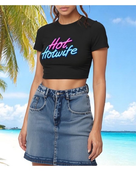 Hot Hotwife Crop Top  Naughty Wife Shirt For Bold Married