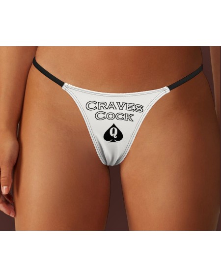 QUEEN OF SPADES Craves Cock Thong, slut clothing,