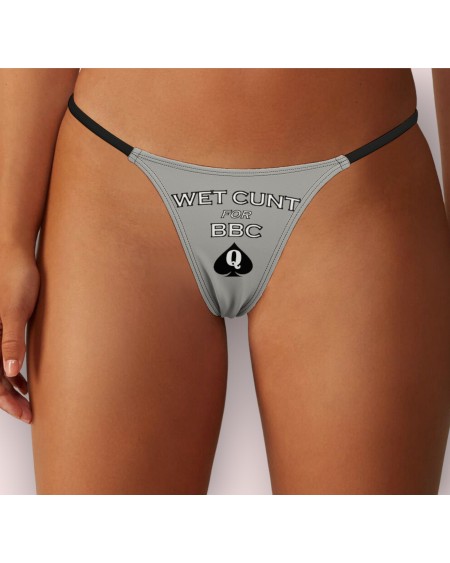 WET CUNT For BBC Thong, 18 colors, slut clothing,