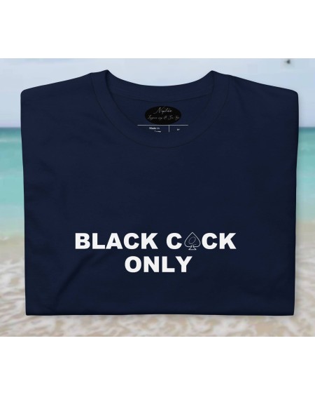 T - Shirt BLACK COCK ONLY, queen of spades tshirt, custom