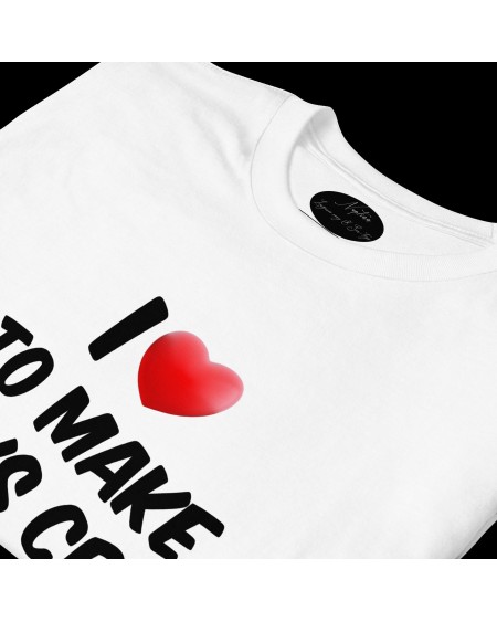 T - Shirt I LOVE MAKE BOYS cry, slut t shirt, custom, t -