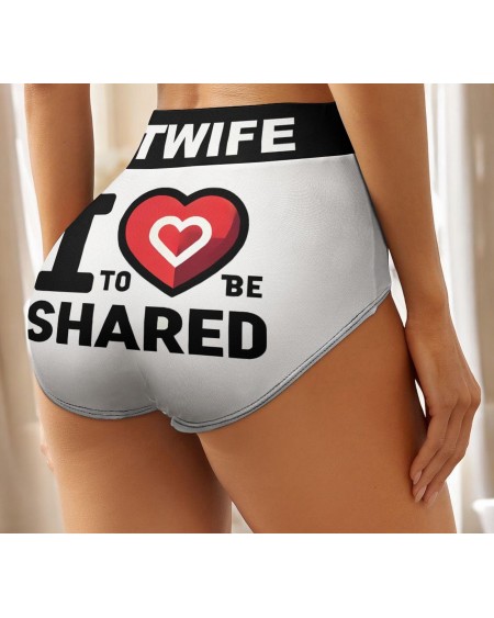 Sexy Hotwife Panties - 'I Love To Be Shared' - For Bold