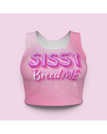 Sissy Breed Me Pink Crop Top S-5XL Fetish Femboy Shirt