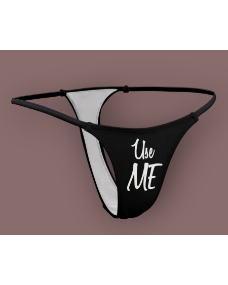 Use ME Thong, slut clothing, cuckolding, hotwife panties,